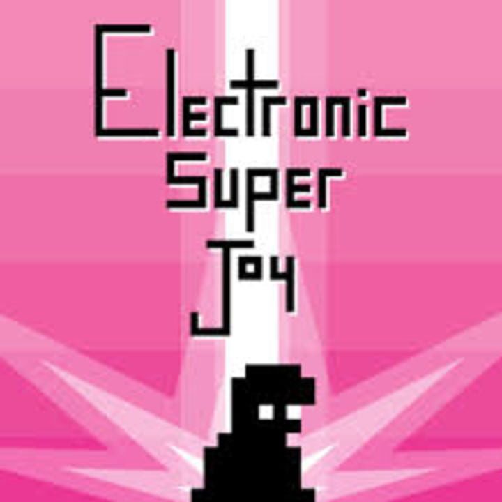 Electronic Super Joy | levelseven