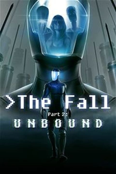 The Fall Part 2: Unbound | levelseven