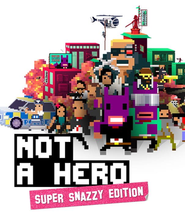 Not a Hero: Super Snazzy Edition | levelseven