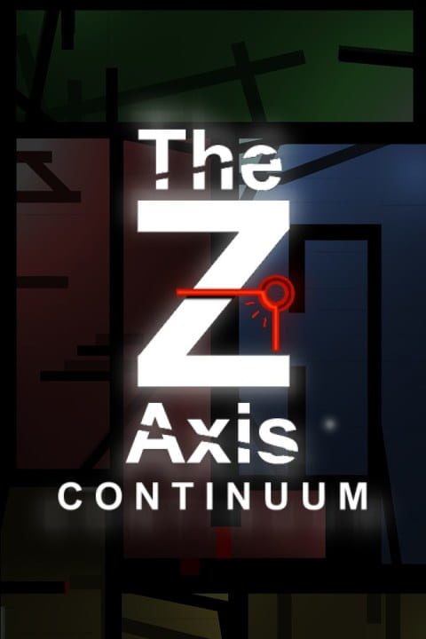 The Z Axis: Continuum | levelseven