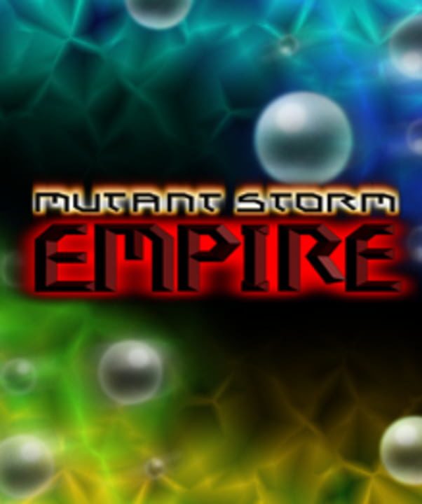 Mutant Storm Empire | levelseven