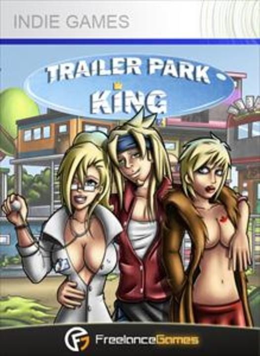 Trailer Park King | levelseven